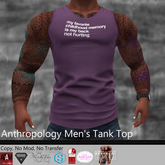My favorite childhood memory is my back not hurting.  Men's Tank Top (FTNL)