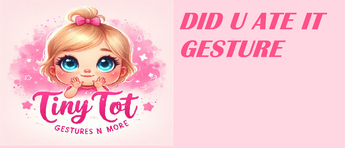 TTV Did U Ate It Gesture