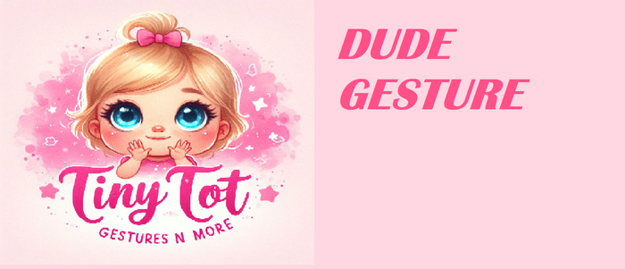 TTV Dude Gesture