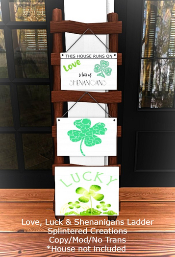 Love, Luck & Shenanigan's Ladder 