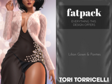 TORI TORRICELLI // Lilian Gown & Panties // FATPACK