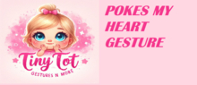 TTV Pokes My Heart Gesture