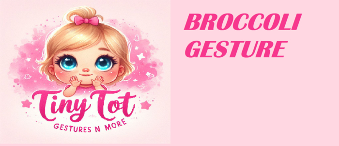 TTV Broccoli Gesture