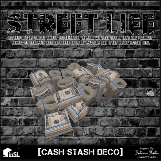 Street Life: Cash Stash