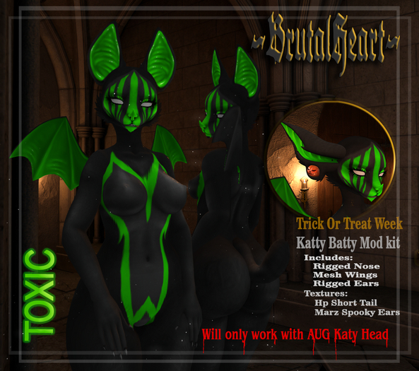 Retired  ~BH~ Katty Batty - Toxic Mod Kit