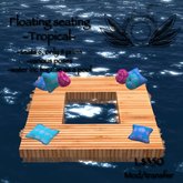 Floating seating platform - Tropical fabrics - perfect decking area for up to 6 avatars on the sea or beach:)