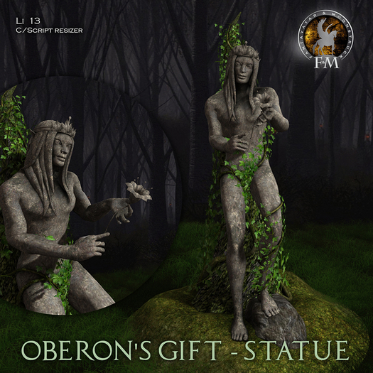 F&M * Oberon's Gift - Statue