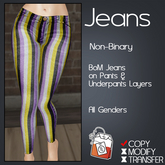 ~TL~ Non-Binary BoM Skinny Jeans
