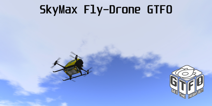 SkyMax Fly-Drone GTFO v1