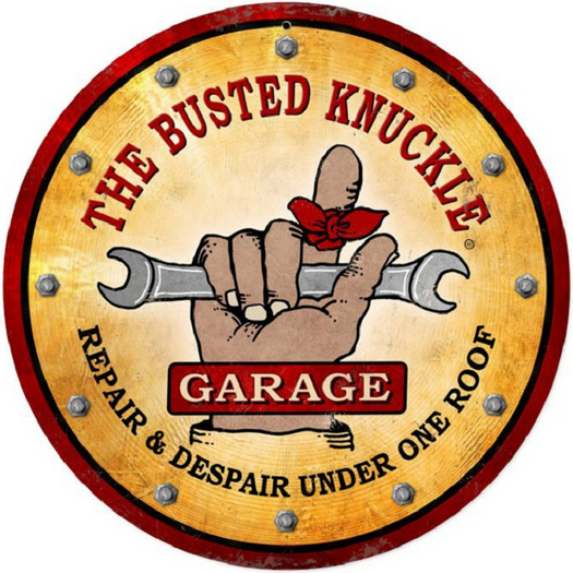Metal Garage Sign-Busted Knuckle