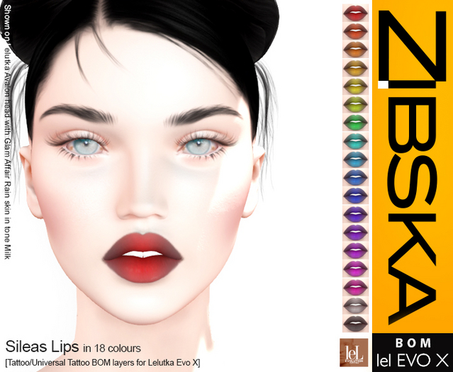 Zibska Evo X ~ Sileas Lips in 18 colors with tattoo and universal tattoo BOM