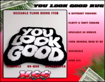 (X$$) - YOULOOKGOOD RUG (BOXED)