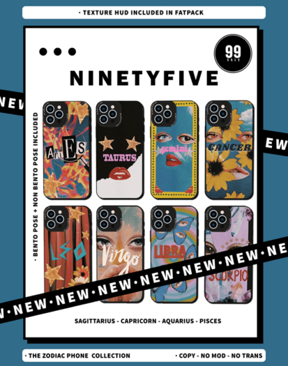 NinetyFive / The Zodiac Phone Collection / FATPACK