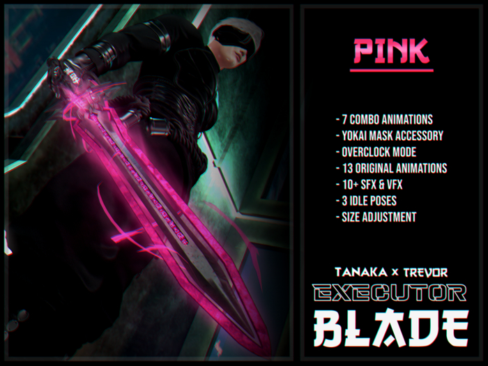 [TANAKA x TREVOR] - EXECUTOR BLADE - (PINK)