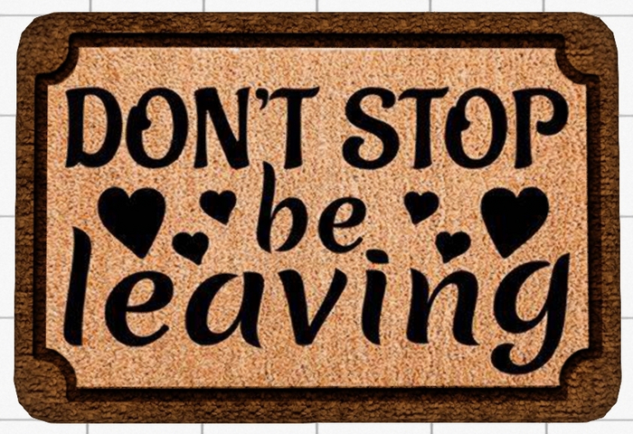 ~Confetti Time~ Welcome Mat Don't Stop Be Leaving 4