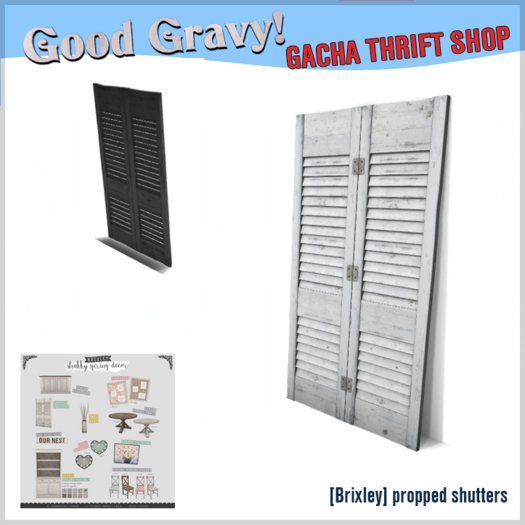 [Brixley] propped shutters