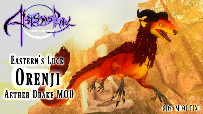 {ORENJI} Aether Drake MOD