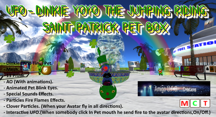 UFO - DINKIE YOYO THE JUMPING RIDING ST. PATRICK PET BOX