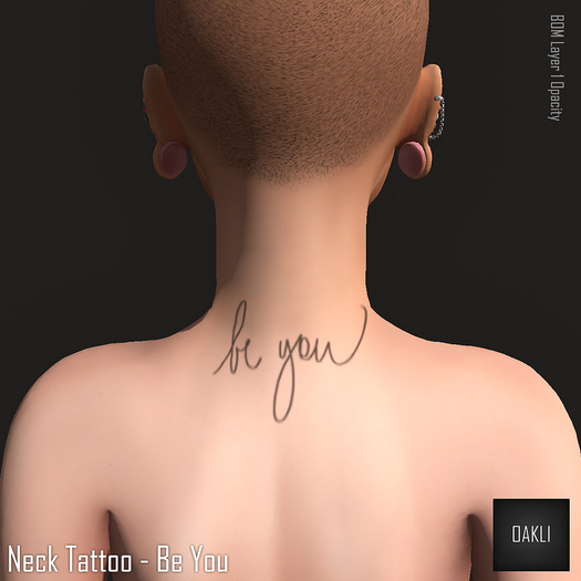 [OAKLI] Neck Tattoo - Be You
