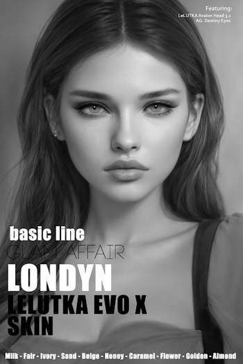 [Glam Affair] Londyn Skin [Lelutka EvoX] Basic Line DEMO