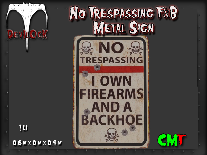 DEVILOCK - No Trespassing F&B Metal Sign (ADD TO UNPACK)