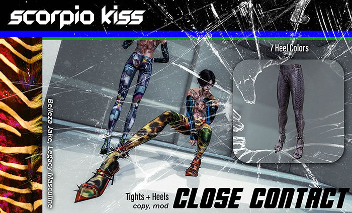 + SCORPIO KISS // Close Contact + Lizard 3
