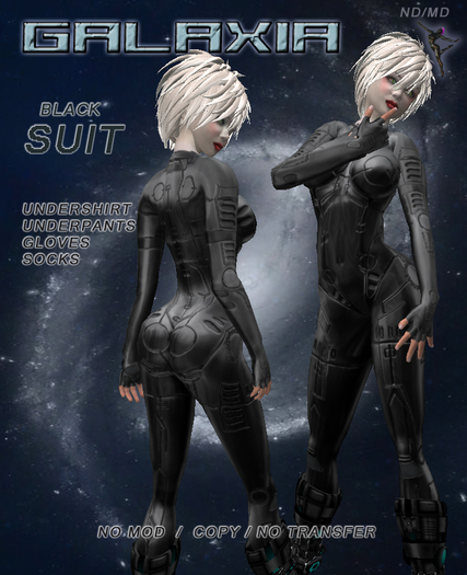 ND/MD GALAXIA Cyborg - Black Suit