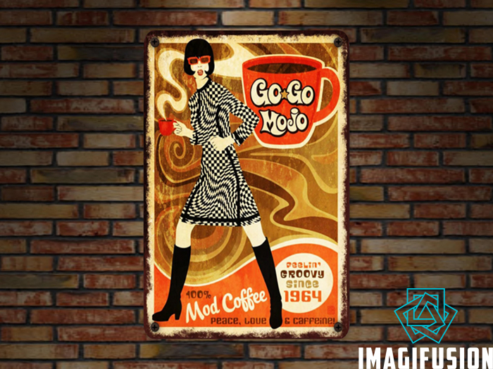 *Vintage Metal Sign - Go Go Mojo*