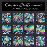 *Wallflowers* Droplets Like Diamonds