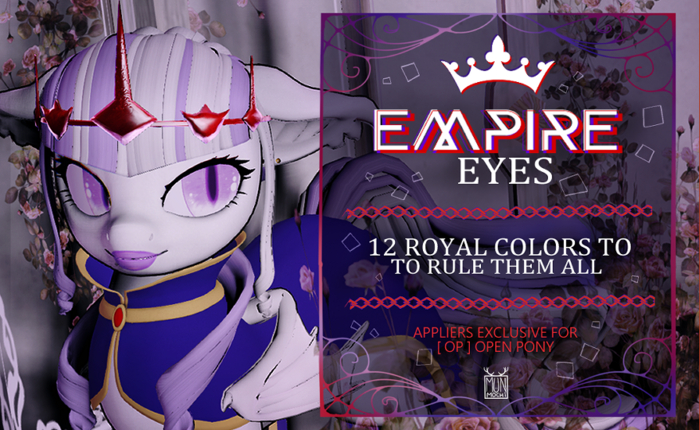 { MM } ~ Empire Eyes ~