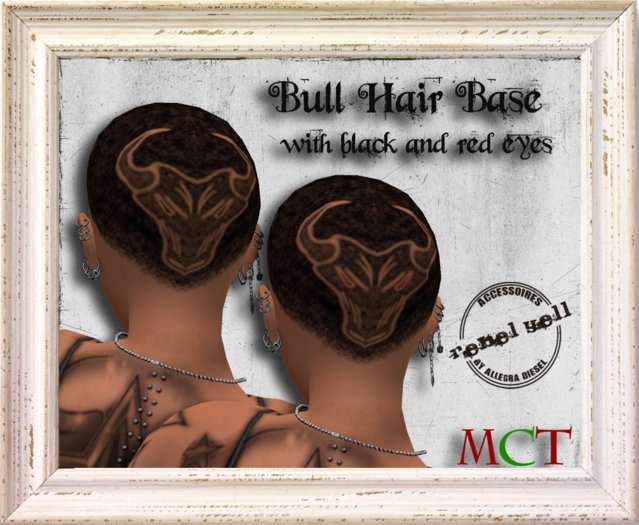 ::Rebel Yell:: - Hair Base "Bull"