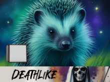 [DeathLike] DreamWorld Porcupine