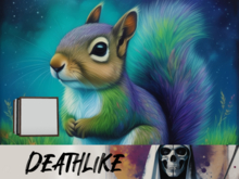 [DeathLike] DreamWorld Squirrel