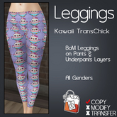 ~TL~ Kawaii TransChick BoM Leggings