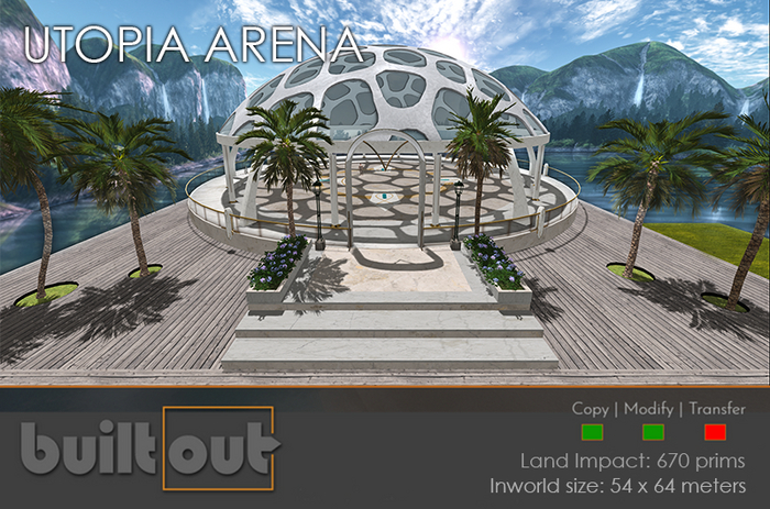 "BUILT OUT" UTOPIA ARENA