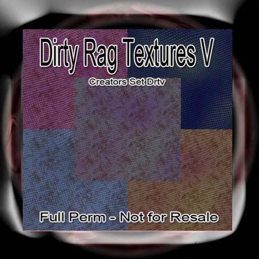Dirty Rag Textures V - Creators Set Drtv - sl mp