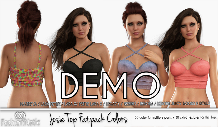 Demo Top Josie Fatpack Colors - LaraX, PetiteX, Legacy, Reborn, Rolls- FashionNatic