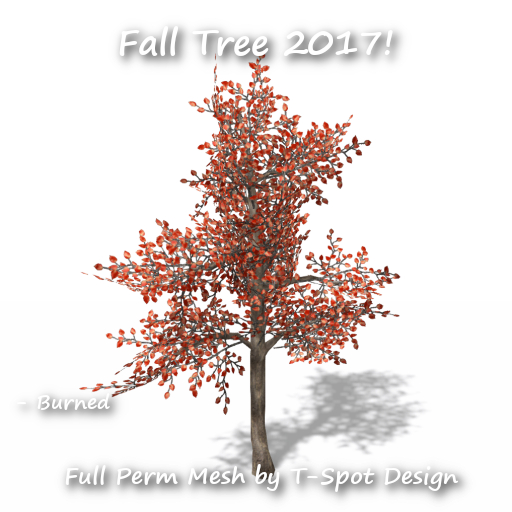 T-Spot Mesh - Fall Tree 2017 - Burned - Full Perm - LI=4.8