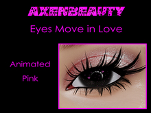 aX: Eyes Move In Love Pink