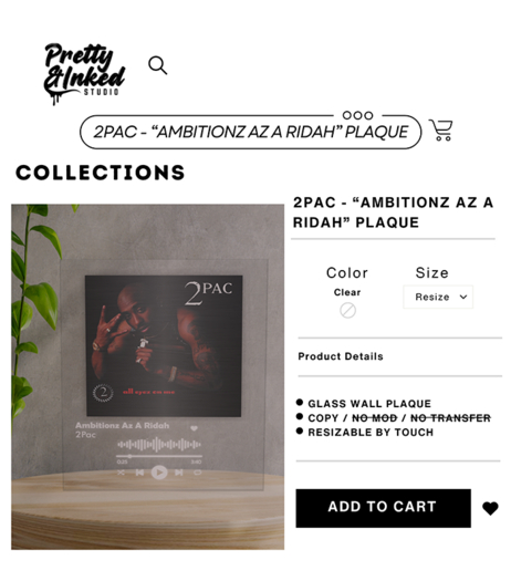 PRETTY & INKED STUDIO - 2PAC - "AMBITIONZ AZ A RIDAH" PLAQUE 