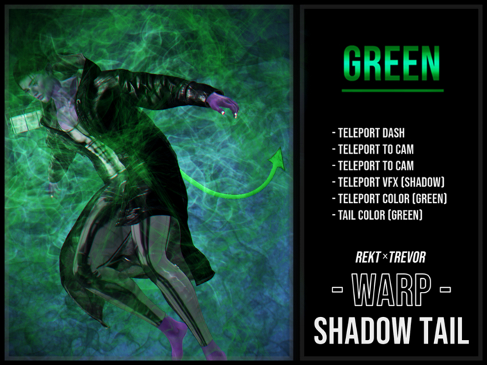 [REKT x TREVOR] - WARPSHADOW TAIL - (GREEN)