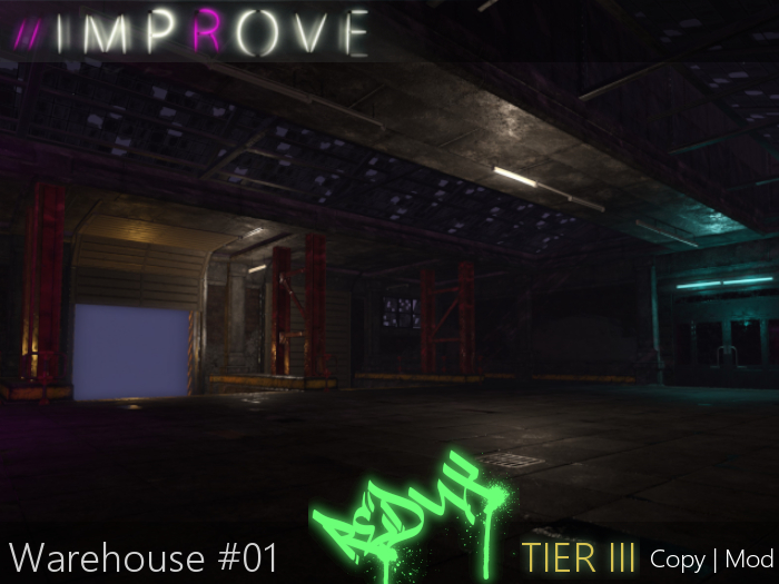 //IMPROVE Warehouse #01 REDUX TIER III