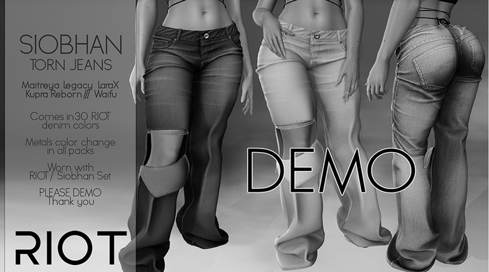 RIOT / Siobhan Jeans - Demo