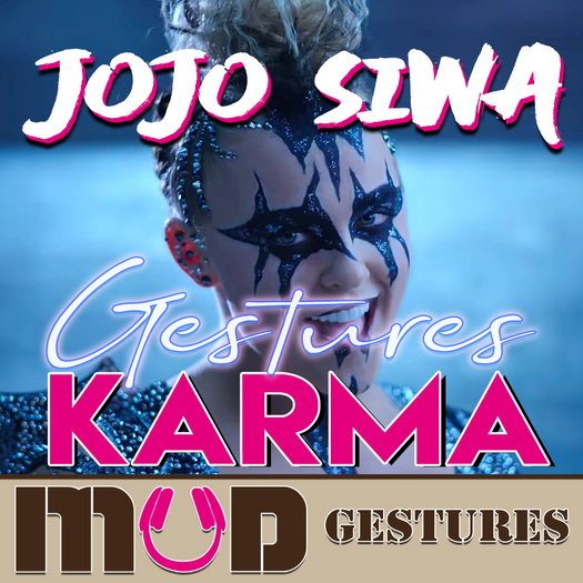..::MuD::.. JoJo Siwa - Karma Gestures