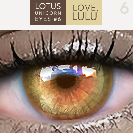 LOTUS. Unicorn Eyes 06  [MESH R & L]
