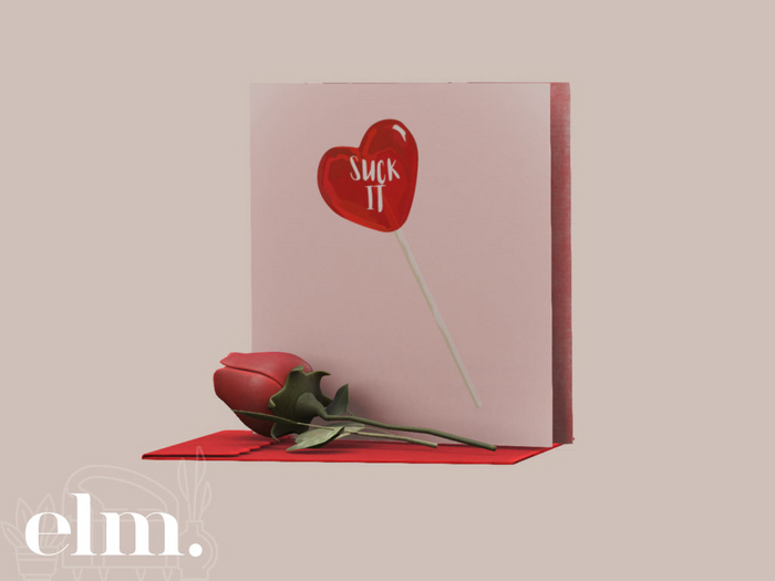 Elm. Valentine's Card//Suck It