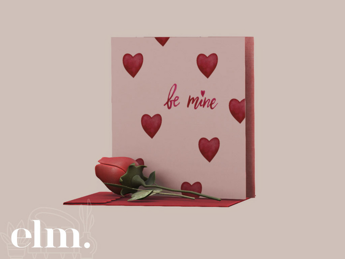 Elm. Valentine's Card//Be Mine