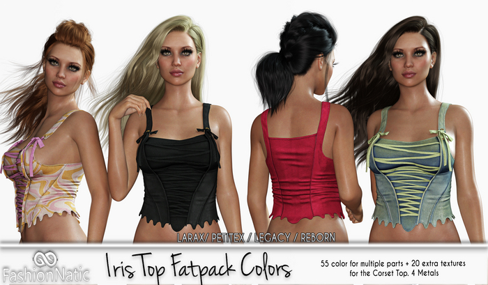 Top Iris Fatpack Colors - LaraX, PetiteX, Legacy, Reborn - FashionNatic