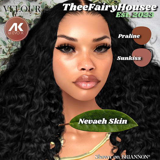 NEVAEH SKIN (ALL TONES)