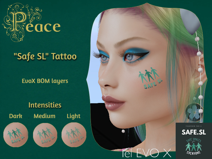 PEACE - SafeSL Tattoo GIFT EvoX